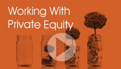 Working with Private Equity