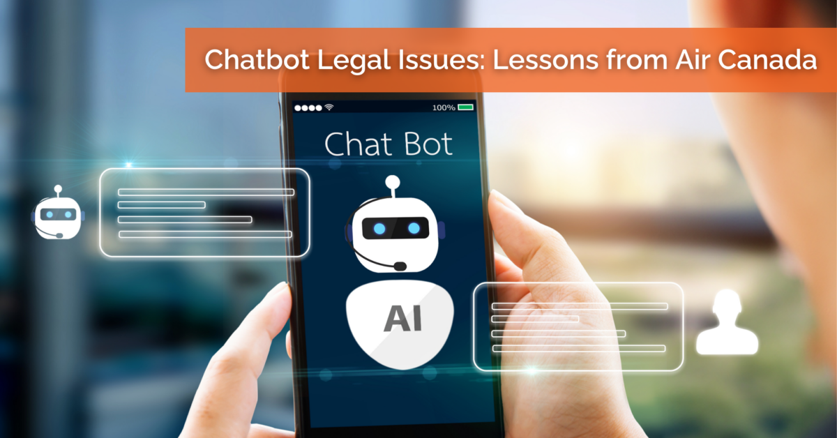 Chatbot Legal Issues Lessons from Air Canada BoyarMiller