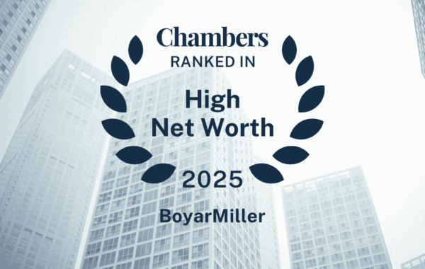 BoyarMiller Shareholder Christopher Burt, Probate Litigation Group Receive Top Rankings in Chambers High Net Worth Disputes 2025