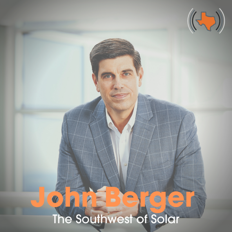 Ep 018 – The Southwest of Solar with John Berger