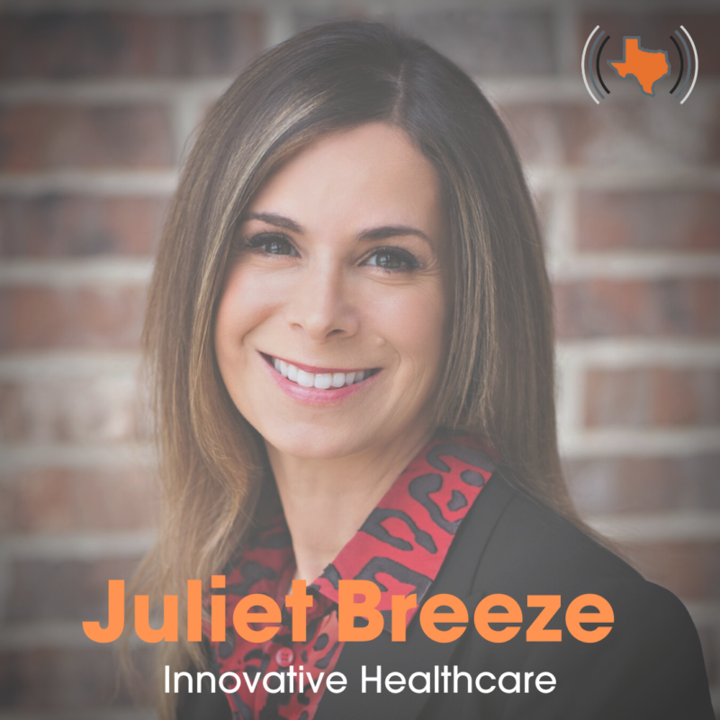 Ep 015 – Innovative Healthcare with Juliet Breeze