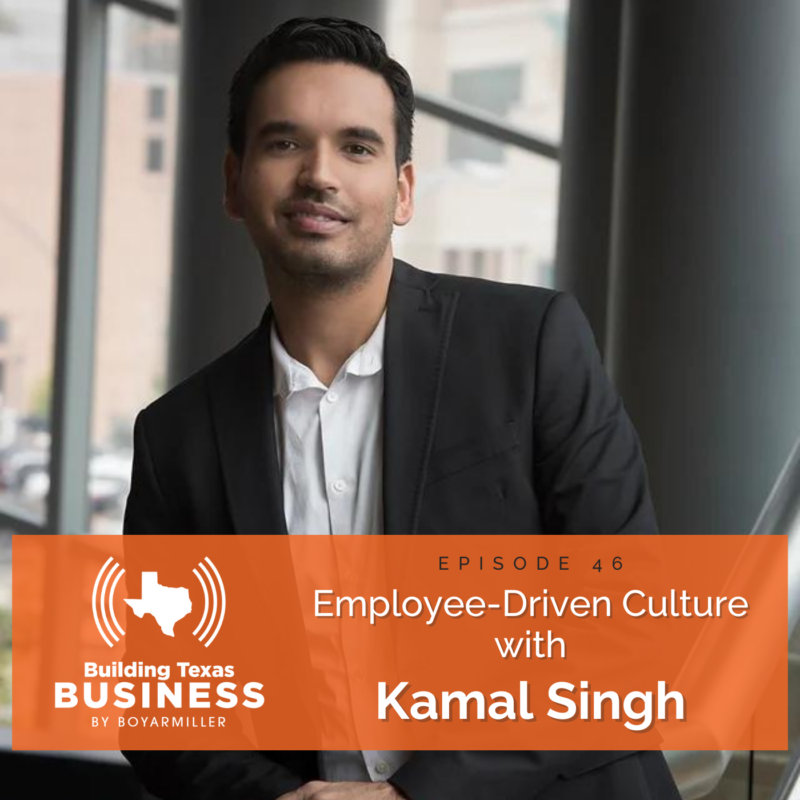 Ep 046 – Employee-Driven Culture with Kamal Singh
