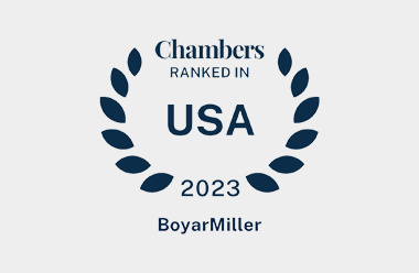 BoyarMiller Secures Prominent Rankings in Chambers and Partners 2023 Research