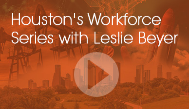 Houston's Workforce Series with Leslie Beyer
